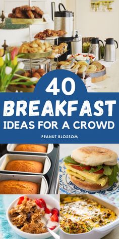 the cover of 40 breakfast ideas for a crowd, including sandwiches and other baked goods