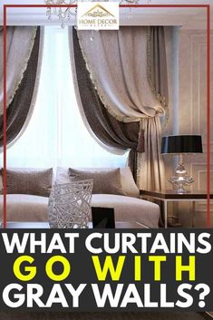 what curtains go with gray walls?