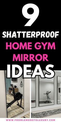 the 9 best home gym mirror ideas to make it look like you're doing something