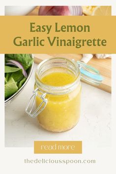 A pinterest pin showing a jar of lemon garlic vinaigrette. Lemon Vinegarette, Lemon Vinaigrette Recipe, Lemon Salad Dressings, Jus Lemon, Lemon Vinaigrette Dressing, Herb Vinaigrette, Vinaigrette Dressing Recipe, Lemon Salad