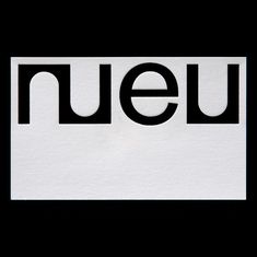 the word neu is written in black and white