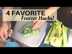 someone cutting up some vegetables on a cutting board with the words 4 favorite freezer hacks