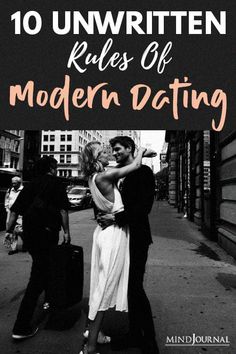 This list of ten unwritten modern dating rules can help you to build a happy, healthy, fulfilling, and long-lasting relationship. Unwritten Rules, Romantic Adventures, Relationship Advice Quotes, Secret Relationship, Dating Rules, Dating Advice Quotes