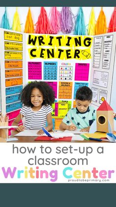 two children sitting at a table with the words writing center written on it and an image of