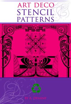 the book cover for art deco stencil patterns by a d desantt