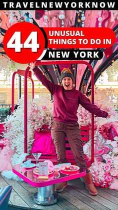 a woman sitting on top of a pink bench with flowers in the background and text that reads, travel new york know 44 unusual things to do in new york