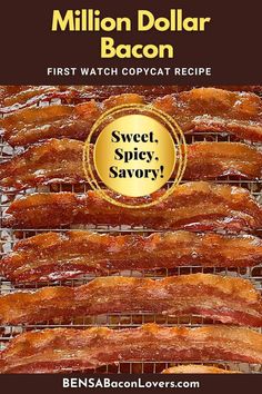 Golden brown glazed million dollar bacon on an oven baking rack. Million Dollar Bacon Recipe, Million Dollar Bacon, Maple Candy, First Watch, Bacon Lover