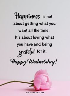 Happy Wednesday Quotes Hump Day Quotes, Saturday Quotes