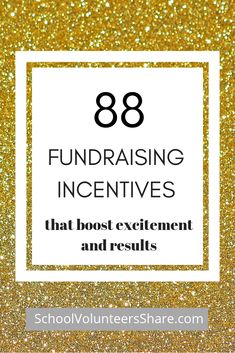 gold glitter background with the words, 8 fundraisering incenties that cost excitement and results