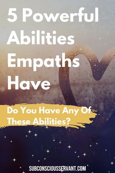 5 Powerful Abilities Empaths Have + How To Strengthen Those Abilities Powerful Abilities, Being An Empath, Astral Plane, Wealth Dna Code, Dna Code