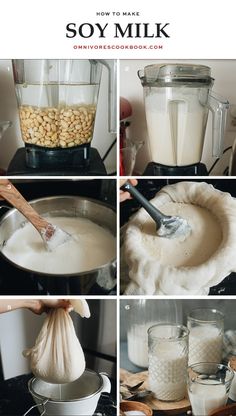 how to make soy milk in a blender with pictures showing the process and ingredients