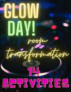 glow day with neon text and dj equipment