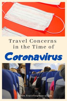 an airplane seat with the words travel concerns in the time of coronarius on it