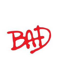 the word bad written in red ink on a white background