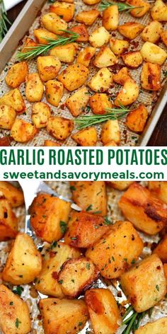 garlic roasted potatoes in a baking pan with rosemary sprigs on top and the words garlic roasted potatoes above it