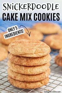 cookies stacked on top of each other with the words, snickkerdoodle cake mix cookies