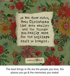 a quote from the book as you grow older, your christmas list is smaller and the things you really want for the holidays can't be bought