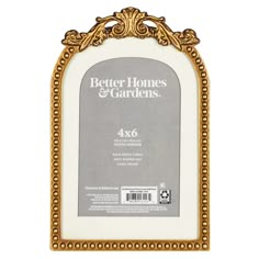 an ornate gold frame with the words better homes and gardens in white lettering on it