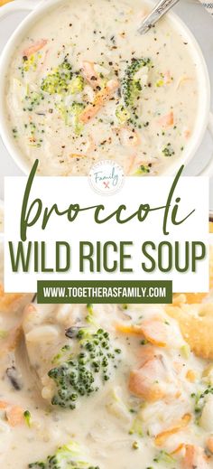 broccoli and wild rice soup in a bowl with text overlay that reads, procofli wild rice soup