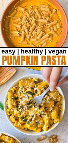 pumpkin pasta in a bowl with text overlay that reads easy i healthy vegan pumpkin pasta