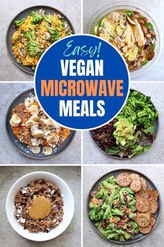 four different pictures with the words easy vegan microwave meals in blue and white letters