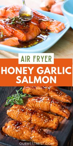 honey garlic salmon is an easy and delicious recipe for air fryers