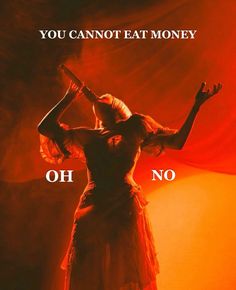 a woman in a red dress with her arms up and the words, you cannot eat money oh no