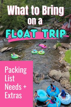 people floating in rafts on a river with text overlay reading what to bring on a float trip packing list needs + extra