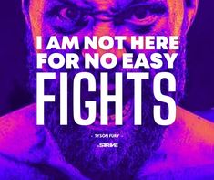 Top 50 Tyson Fury Quotes to Get You Through Hard Times - The STRIVE Fury Quotes, Heavyweight Boxing, Sayings And Quotes, Champions Of The World, Tyson Fury, Boxing Champions, Get Back Up, Keep Moving Forward, Anything Is Possible