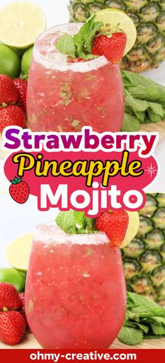 strawberry pineapple mojito with limes and strawberries