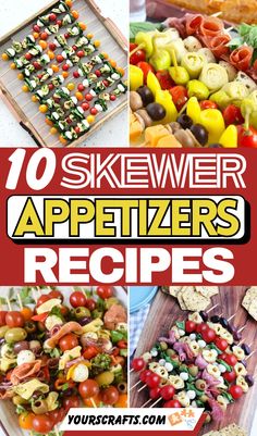 the top 10 skewer appetizers recipes