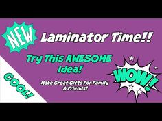 a purple background with the words new laminate time try this awesome idea? make great gifts for family and friends