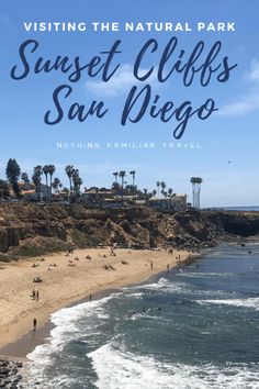 the beach with palm trees and blue sky in the background is an advertisement for sunset cliffs san diego