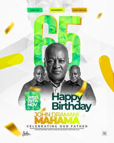 an advertisement for the 60th birthday of john damani mahmaa, celebrating his father