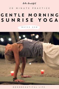 a woman doing yoga with candles in the background and text overlay reading gentle morning sunrise yoga watch now