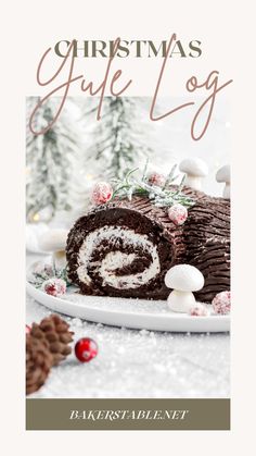 a christmas cake on a plate with the words, christmas glaze log written in it