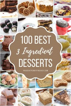 the top 3 ingredient desserts are shown in this collage with text overlay