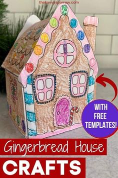 a gingerbread house craft with free templates