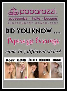 the advertisement for paparazzi is shown with pictures of women's earring styles