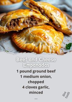 beef and cheese empanadas with text