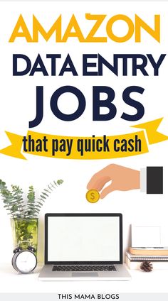 an advertisement for amazon data entry jobs that pay quick cash