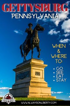 a poster with the words gettysburg pennsylvania on it and a statue of a man riding a horse