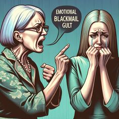 How To Set Boundaries With An Elderly Narcissistic Mother? – The Narcissistic Life Emotional Blackmail, Narcissistic Parent, Better Parent, Choose Happy, Parenting