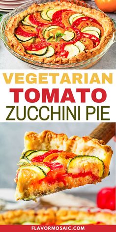 vegetable tomato zucchini pie with text overlay