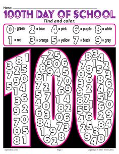 the 100th day of school poster with numbers in pink, black and white on it