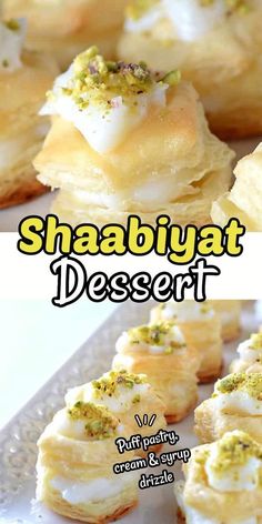 some food that is sitting on top of a pan and has the words shaabiyat dessert written above it