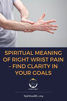 Have you been experiencing discomfort or pain in your right wrist lately? If so, you may be surprised to learn that this physical symptom could be carrying a deeper spiritual message for you. In this article, we’ll explore the spiritual meaning of right wrist pain and the potential messages the Universe may be sending you through this physical sensation. Goals And Intentions, Body Wisdom, Signs From The Universe, Masculine Energy, Have Faith In Yourself, Physical Pain, Spiritual Messages, Spiritual Meaning