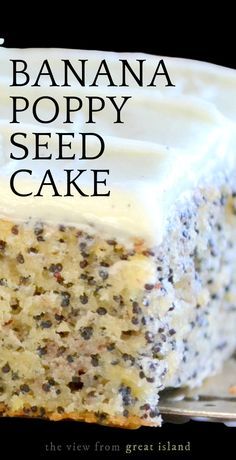 a close up of a piece of cake on a plate with a fork and the words banana poppy seed cake