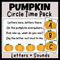 a pumpkin circle time pack with letters and sounds to help students learn how to spell