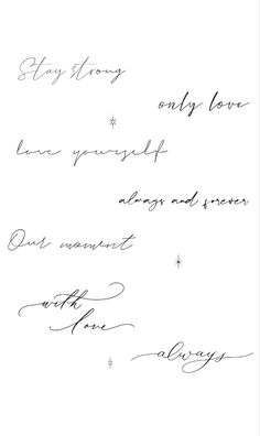 an image of handwriting written on white paper with the words stay strong, only love